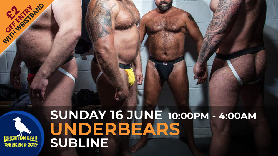 Underbears, Sunday 16 June, 10:00pm to 4:00am, £2 off with wristband
